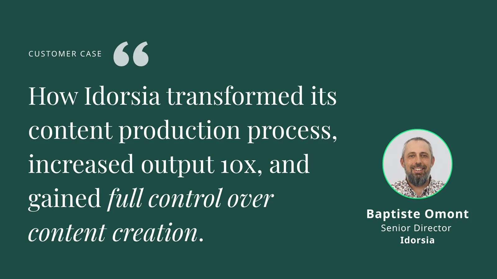 How Idorsia Reduced Content Production Time from Weeks to Days